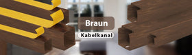Kabelkanal Braun